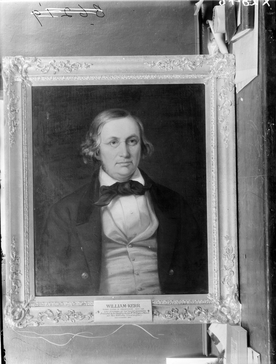 William Kerr, Town Clerk Of Melbourne 1851-56 And Founder Of The "Argus" Newspaper (1851–56)
