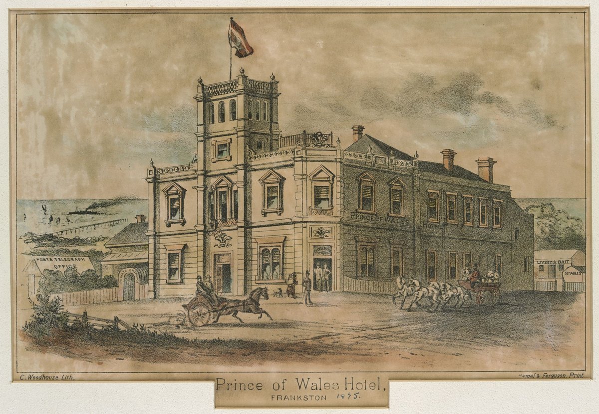 Prince of Wales Hotel, Frankston, 1875 C. Woodhouse