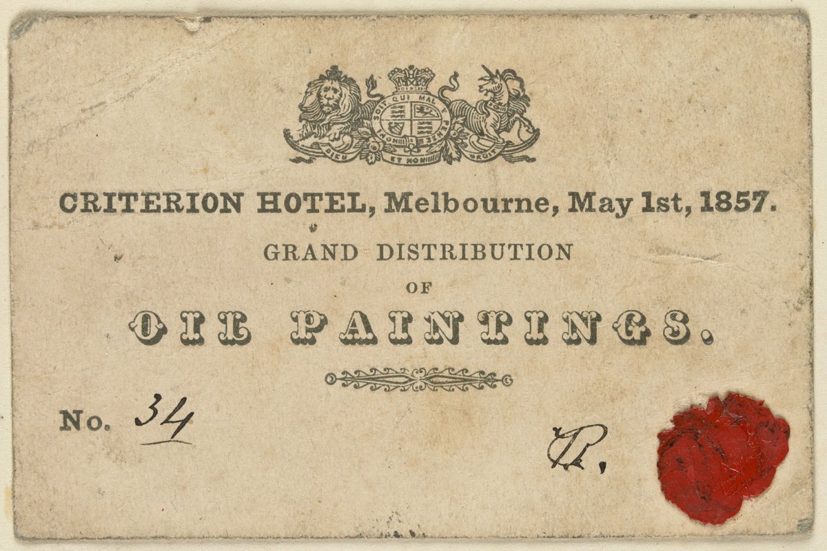 Criterion Hotel, Melbourne, May 1st, 1857, grand distribution of oil paintings. No. 34 (1851–85)