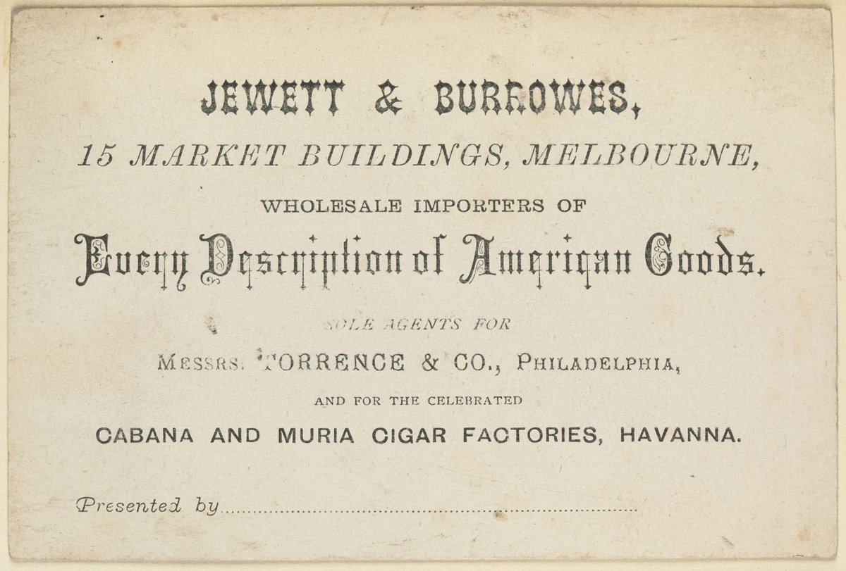 Jewett & Burrowes, 15 Market Buildings, Melbourne, wholesale importers of every description of American Goods (1851–80)