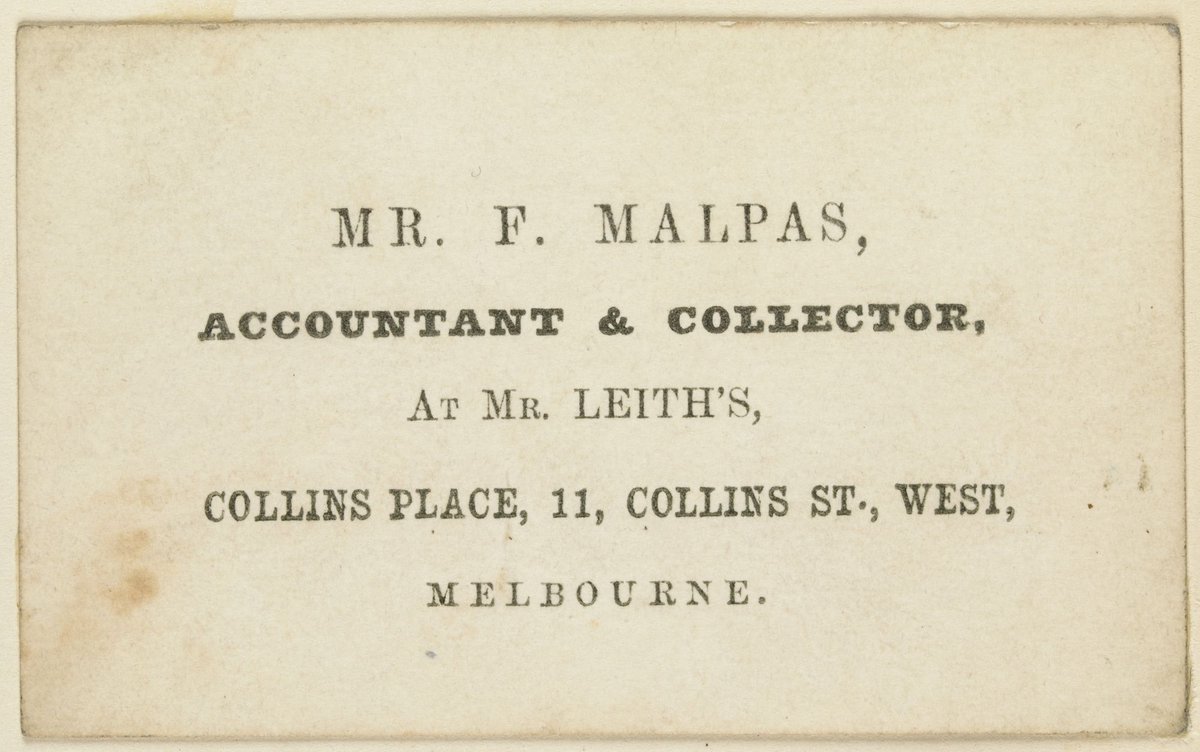 Mr. F. Malpas, accountant & collector, at Mr Leith's, Collins Place, 11 Collins St. West, Melbourne, Melbourne City (1851–85)