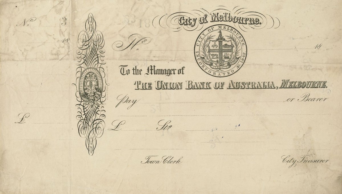 City of Melbourne, blank cheque, to the manager of The Union Bank of Australia, Melbourne (1850s)