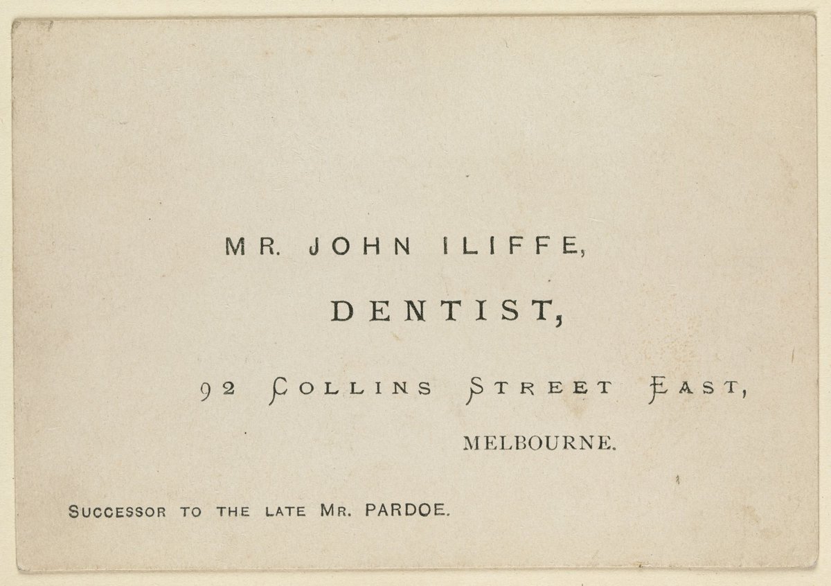 Mr. John Iliffe, dentist, 92 Collins Street East, Melbourne, successor to the late Mr. Pardoe, Melbourne City (1851–85)