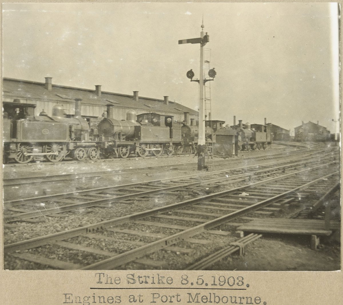 The Strike 8.5.1903. Engines at Port Melbourne