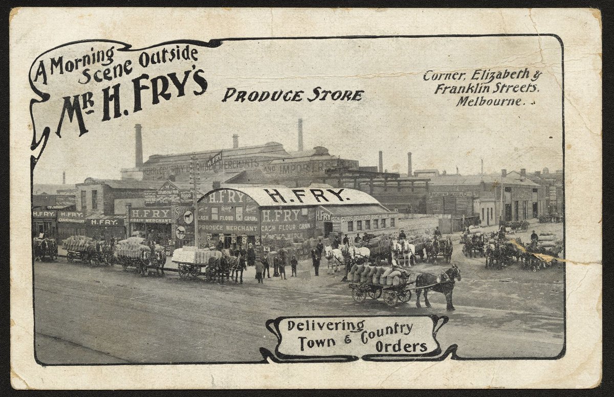 A Morning Scene Outside Mr. H. Fry's Produce Store. Corner, Elizabeth & Franklin Streets, Melbourne, Melbourne City (c. 1908)