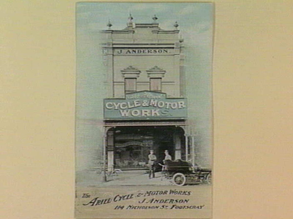 The ARIEL CYCLE & MOTOR WORKS J. ANDERSON 114 NICHOLSON ST., FOOTSCRAY (c. 1908)