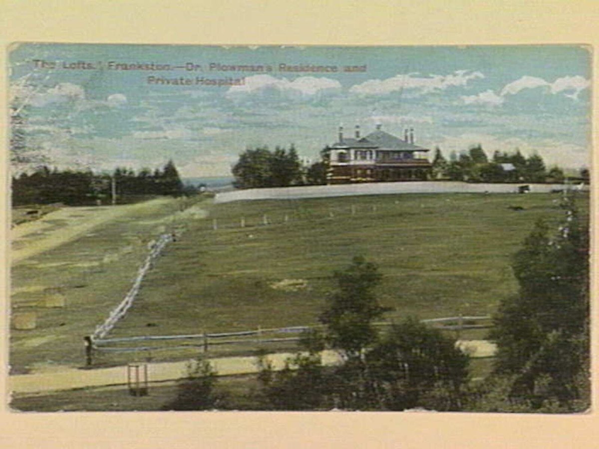 "The Lofts," Frankston. - Dr. Plowman's Residence and Private Hospital (c. 1907)