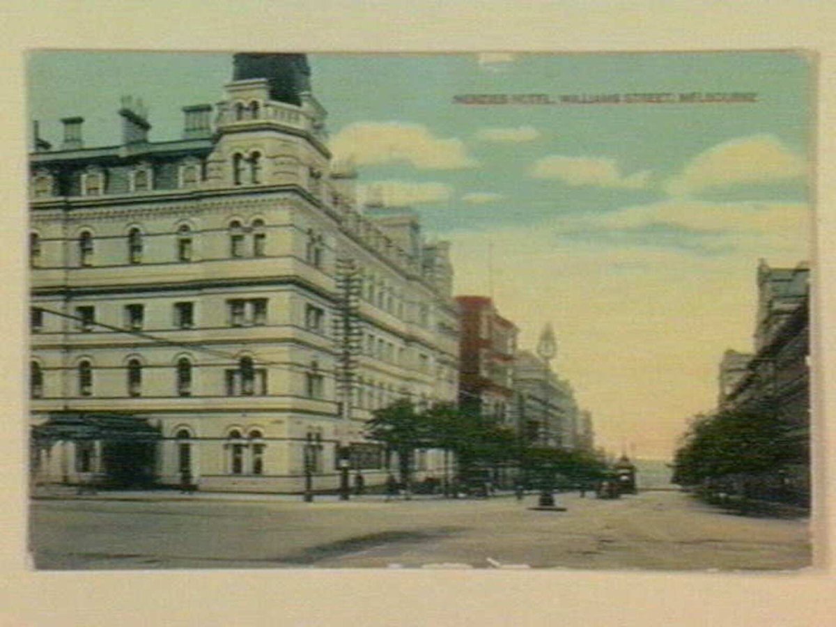 MENZIES HOTEL, WILLIAMS STREET, MELBOURNE, Melbourne City (1905–14)