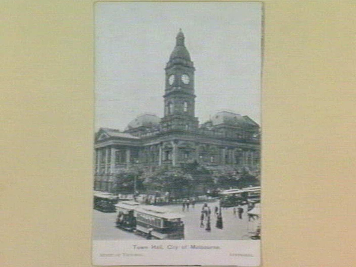 Town Hall, City of Melbourne. State of Victoria. Australia (1900–10)