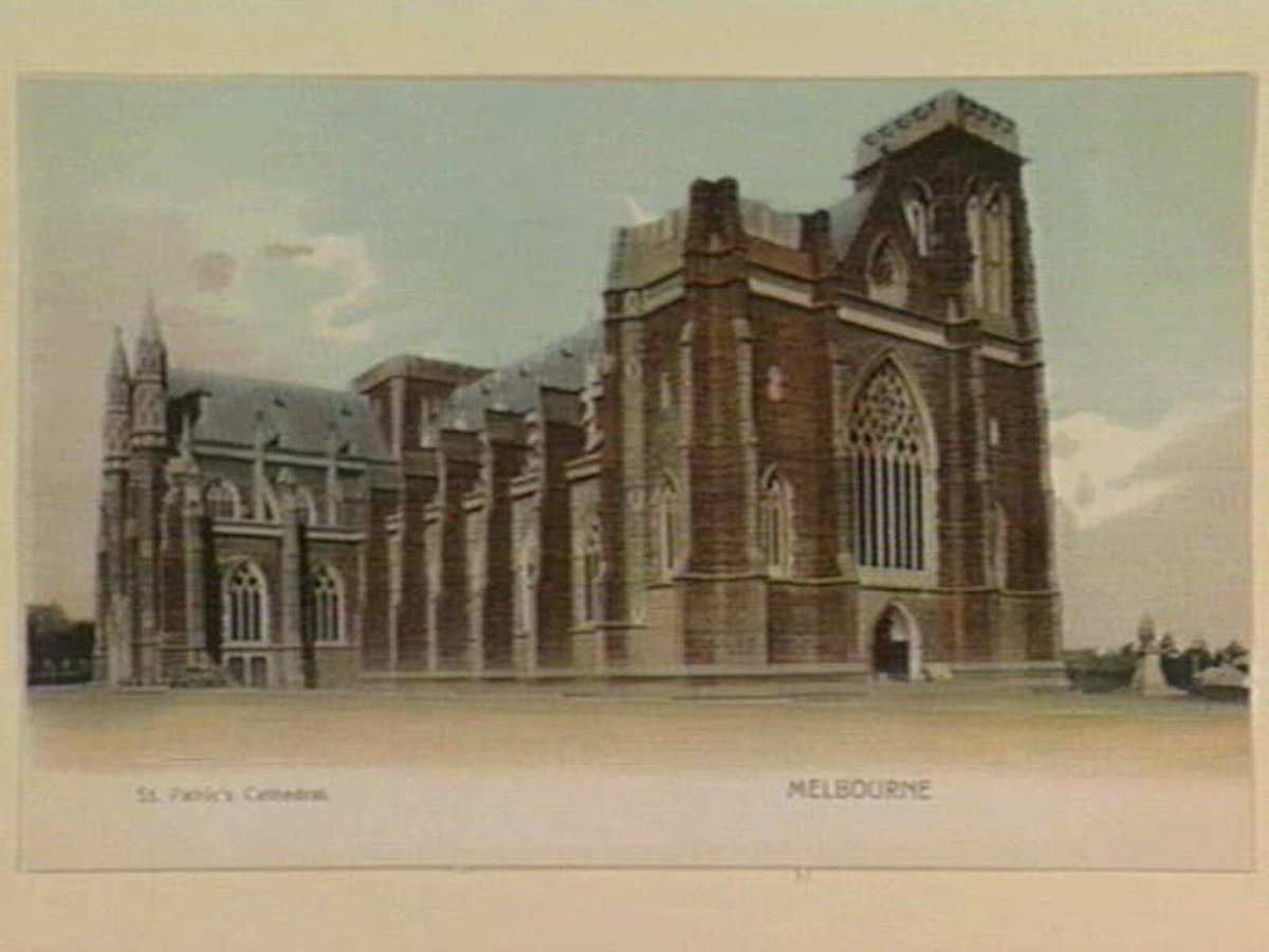St. Patric's [Patrick's] Cathedral. MELBOURNE (1895–1915)