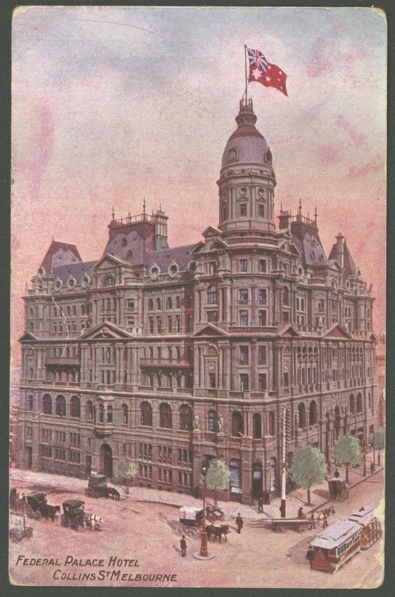 FEDERAL PALACE HOTEL COLLINS ST. MELBOURNE, Melbourne City (c. 1909)