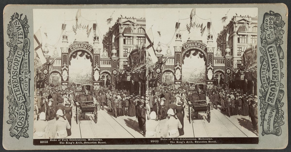 Duke of York Celebrations Melbourne. The King's Arch Swanston Street, Melbourne City (1901)