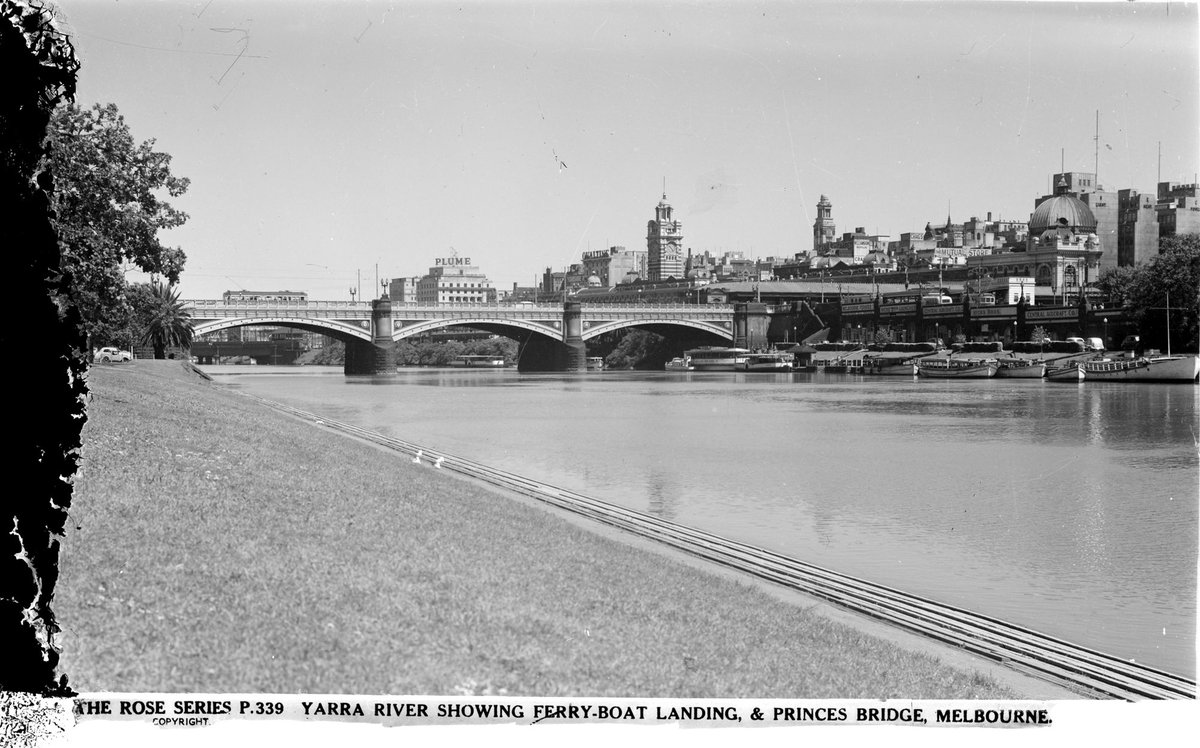 Yarra River Showing Ferry-Boat Landing, & Prince's Bridge, Melbourne (1920–54)
