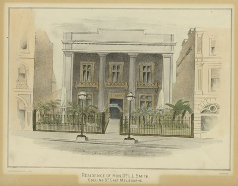 Residence of Hon. Dr. L. L. Smith, Collins St. East, Melbourne, c. 1890