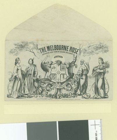 THE MELBOURNE ROSE CONTAINING ALSO VIEWS OF GEELONG, BALLAARAT [i.e. Ballarat] ETC, c. 1869