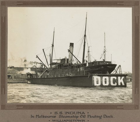 S.S. Induna in Melbourne Steamship Co's floating dock, Williamstown, 1913–26