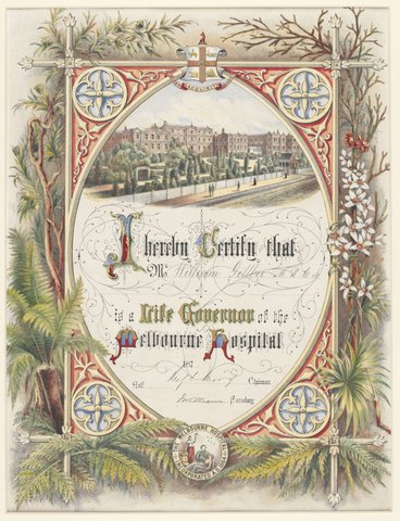 [Certificate conferring on William Gillbee a life governorship of the Melbourne Hospital], 1870s