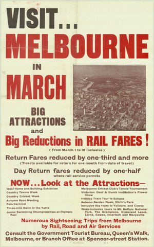 Visit ? Melbourne in March - big attractions and big reductions in rail fares!, 1935–42