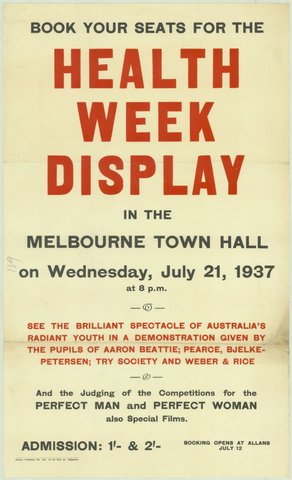 Book your seats for the Health Week display in the Melbourne Town Hall on Wednesday July 21 1937 at 8 p.m