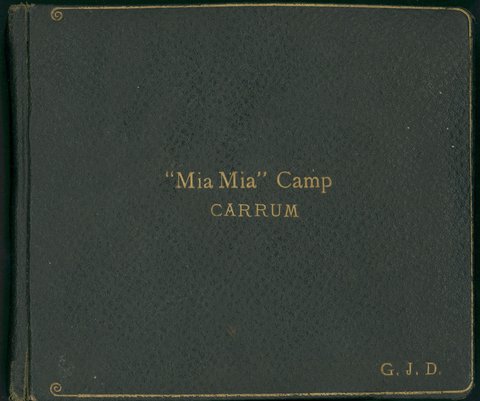 Cover of album 'Mia Mia' Camp, Carrum [Vic.], c. 1890