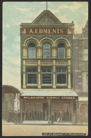 A. Edments, 309-311 Bourke St., Melbourne, 1908?