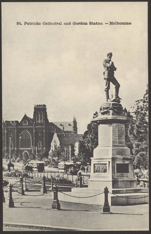 St. Patricks Cathedral and Gordon Statue. - Melbourne, 1906?