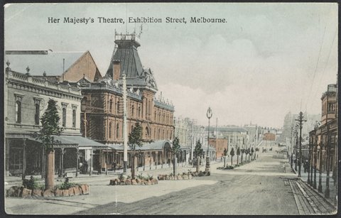 Her Majesty's Theatre Exhibition Street, Melbourne, 1909?