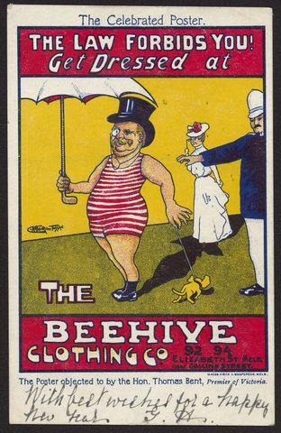 The Law Forbids You! Get Dressed at The Beehive Clothing Co.92-94 Elizabeth St. Melb. near Collins Street, c. 1903
