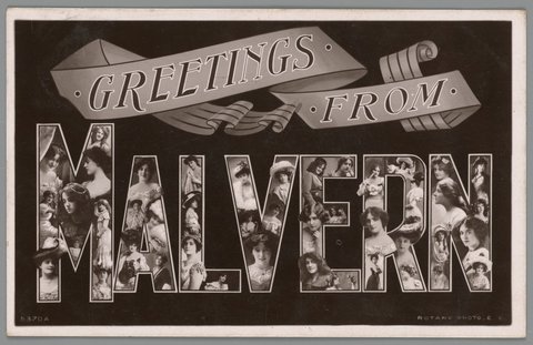 Greetings from Malvern, c. 1907