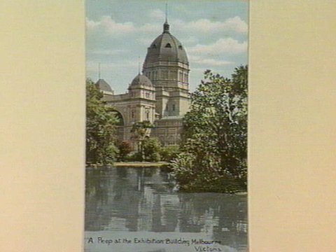 A Peep at the Exhibition Building. Melbourne Victoria, c. 1907