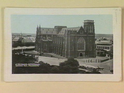ST. PATRICK'S CATHEDRAL EASTERN HILL, MELBOURNE, 1890–1910