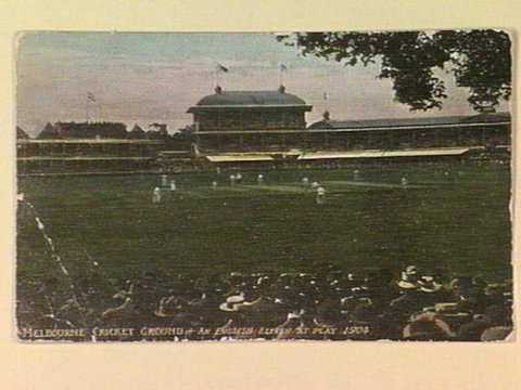 MELBOURNE CRICKET GROUND - AN ENGLISH ELEVEN AT PLAY 1904