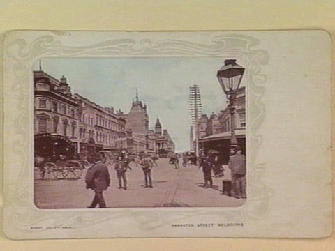 SWANSTON STREET MELBOURNE, 1890–1910