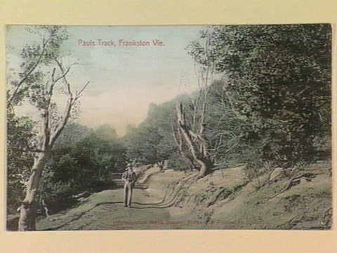Pauls Track, Frankston Vie. [Vic.], c. 1905