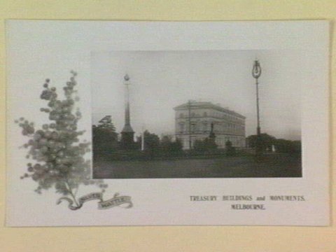 TREASURY BUILDINGS and MONUMENTS, MELBOURNE, 1905–14