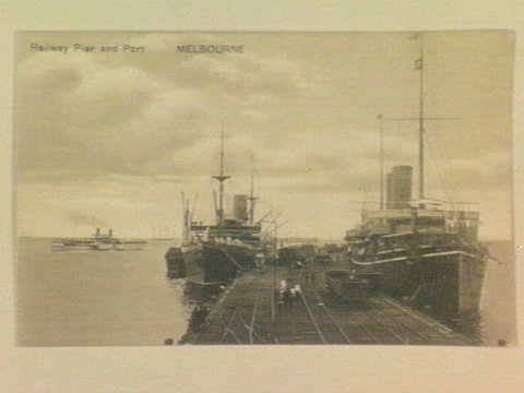 Railway Pier and Port MELBOURNE, 1905–14