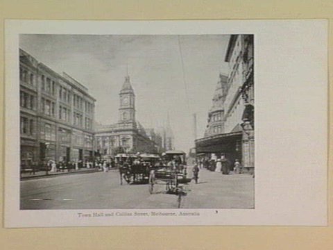 Town Hall and Collins Street, Melbourne, Australia, 1895–1915