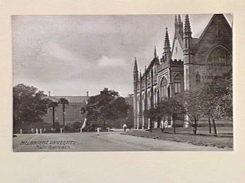 MELBOURNE UNIVERSITY Main Approach, c. 1909