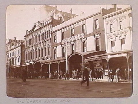 OLD OPERA HOUSE, MELB, 1890–1910
