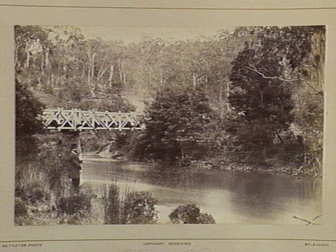 Rourke's Bridge. The Yarra 36 Miles N.E. from Melbourne, 1870–80