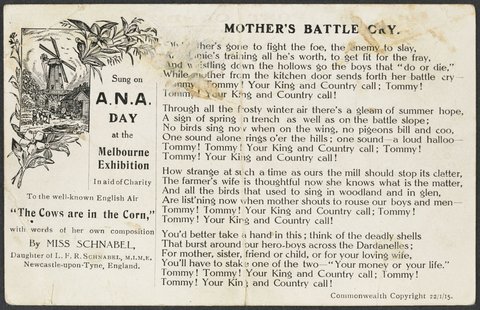 MOTHER'S BATTLE CRY. Sung on A.N.A. DAY at the Melbourne Exhibition, 1915