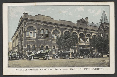 Where TARRANT Cars are Built - 104-112 RUSSELL STREET, 1900–30