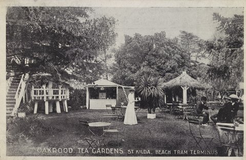 OAKROOD TEA GARDENS ST KILDA. BEACH TRAM TERMINUS, 1900–30