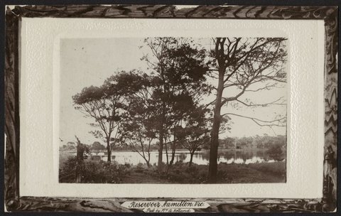 Reservoir Hamilton. Vic, c. 1907