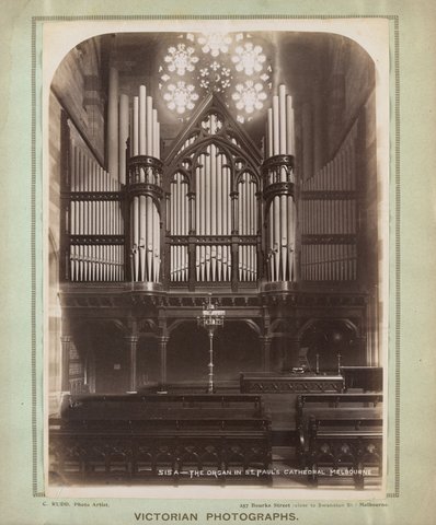 The organ in St Paul's Cathedral Melbourne, 1892–1900