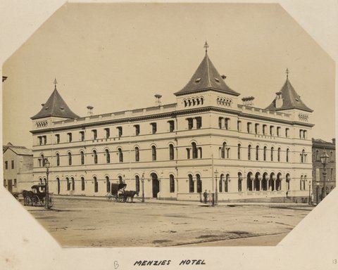 MENZIES HOTEL [Melbourne], 1873–82