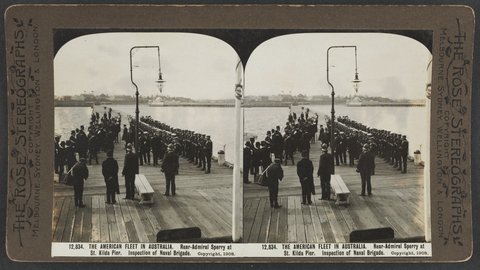 THE AMERICAN FLEET IN AUSTRALIA. Rear-Admiral Sperry at St. Kilda Pier. Inspection of Naval Brigade, c. 1908