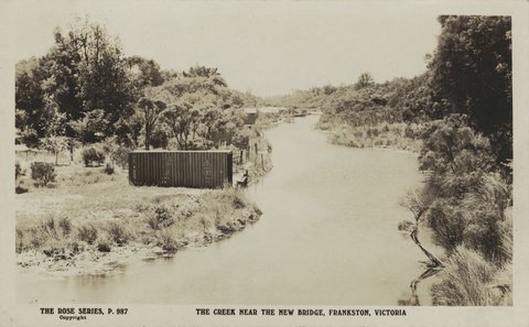 THE CREEK NEAR THE NEW BRIDGE, FRANKSTON, VICTORIA, 1910s