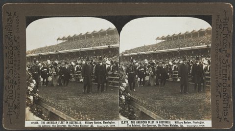 THE AMERICAN FLEET IN AUSTRALIA. Military Review, Flemington. The Admiral, the Governor, the Prime Minister &c, c. 1908