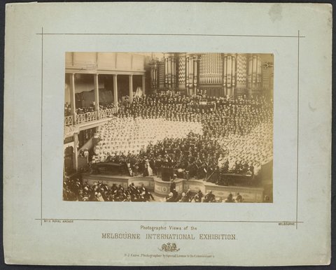 Opening ceremony, singing cantata, at Melbourne International Exhibition, 1880–81